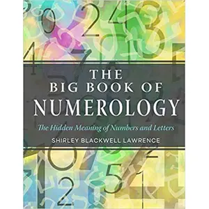 Big Book of Numerology by Shirley Blackwell Lawrence