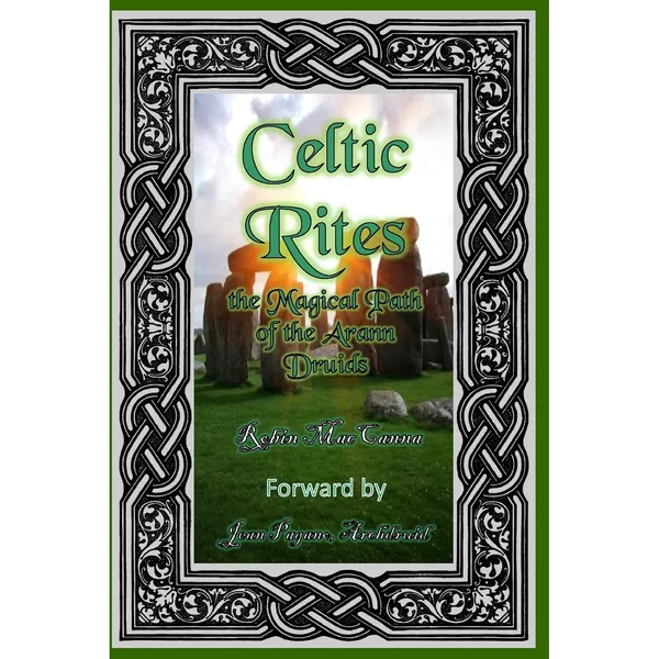 Celtic Rites by Robin Mac Canna