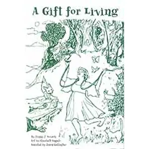 Gift for Living, A by Penny J Novack