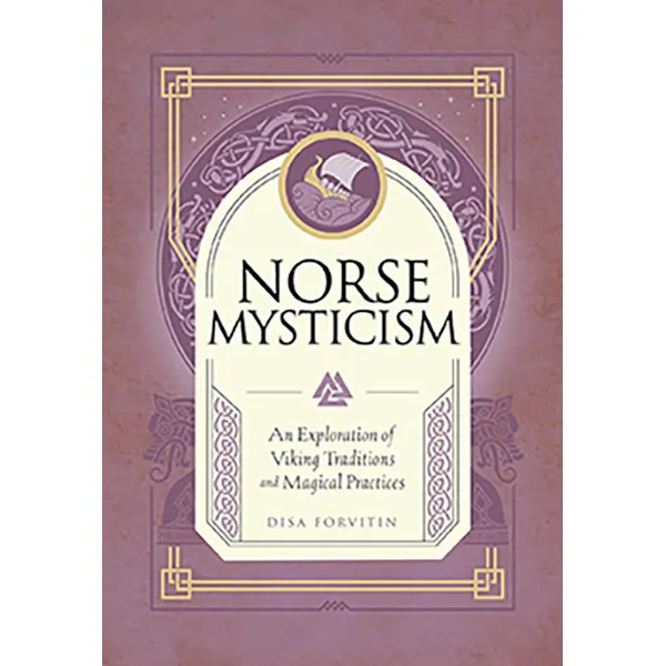 Norse Mysticism (hc) by Disa Forvitin