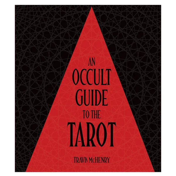 Occult Guide to the Tarot (hc) by Travis McHenry