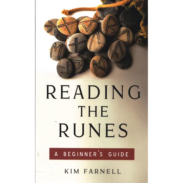 Reading the Runes, Beginners Guide by Kim Farnell