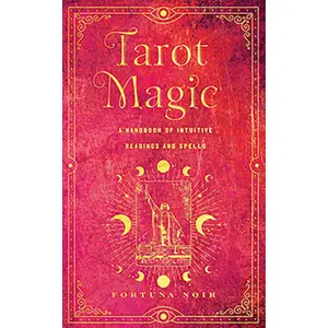 Tarot Magic (hc) by Fortuna Noir