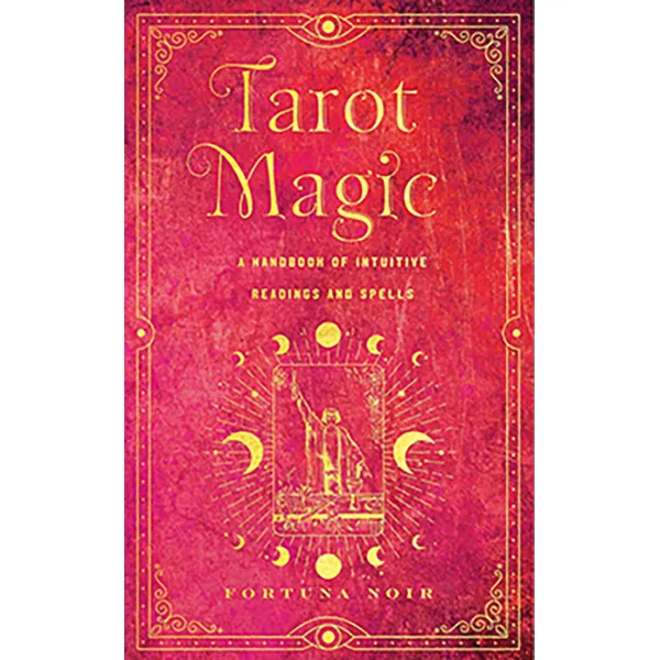 Tarot Magic (hc) by Fortuna Noir