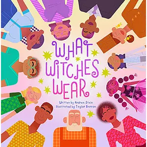 What Witches Wear (hc) by Stein & Barron