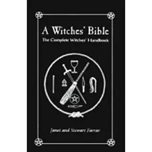 Witches Bible, The Complete Witches Handbook by Farrar & Farrar