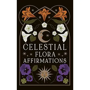 Celestial Flora affirmations by Viki Lester
