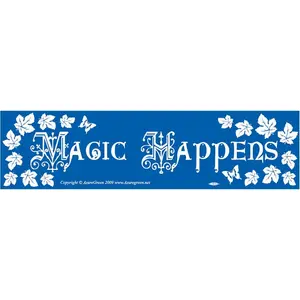 Magic Happens bumper sticker